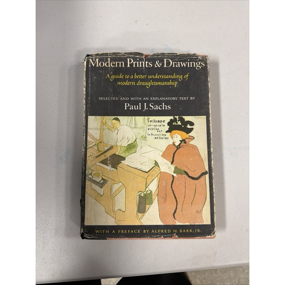 Modern Prints and Drawings by Paul J. Sachs - 1954 Vintage Hardcover Book